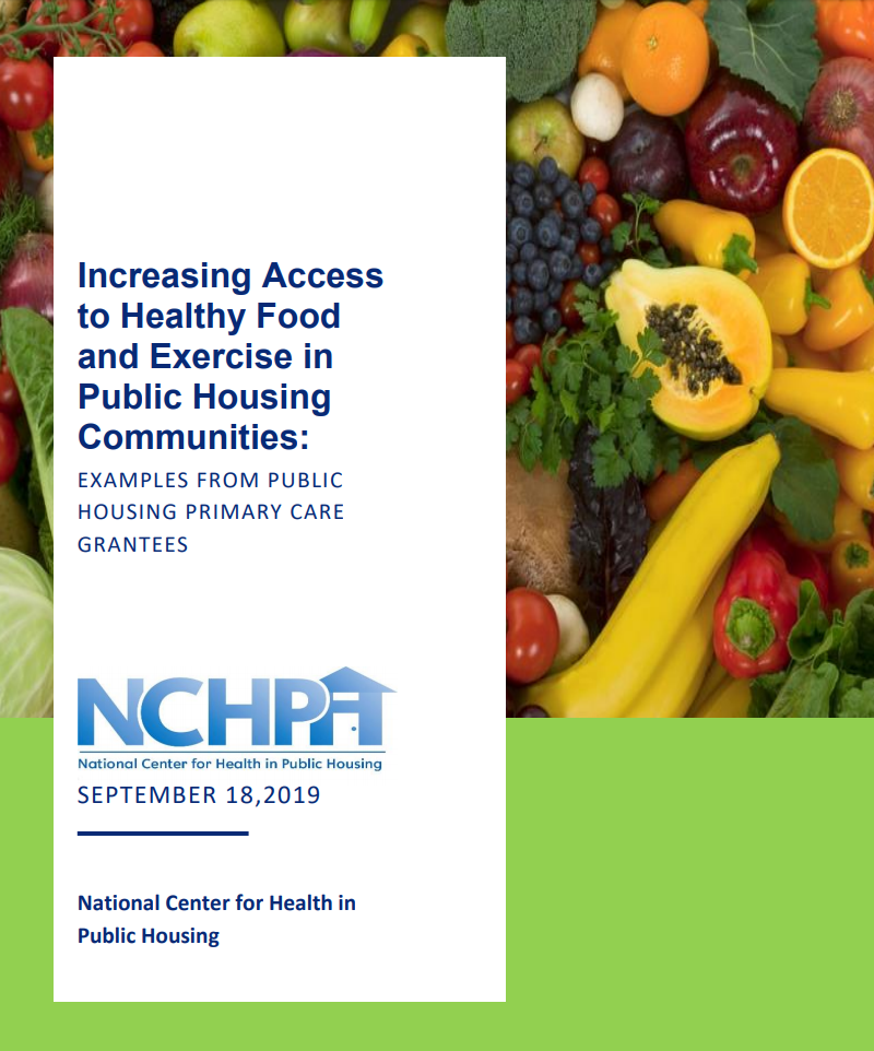 Increasing Access To Healthy Food And Exercise In Public Housing ...